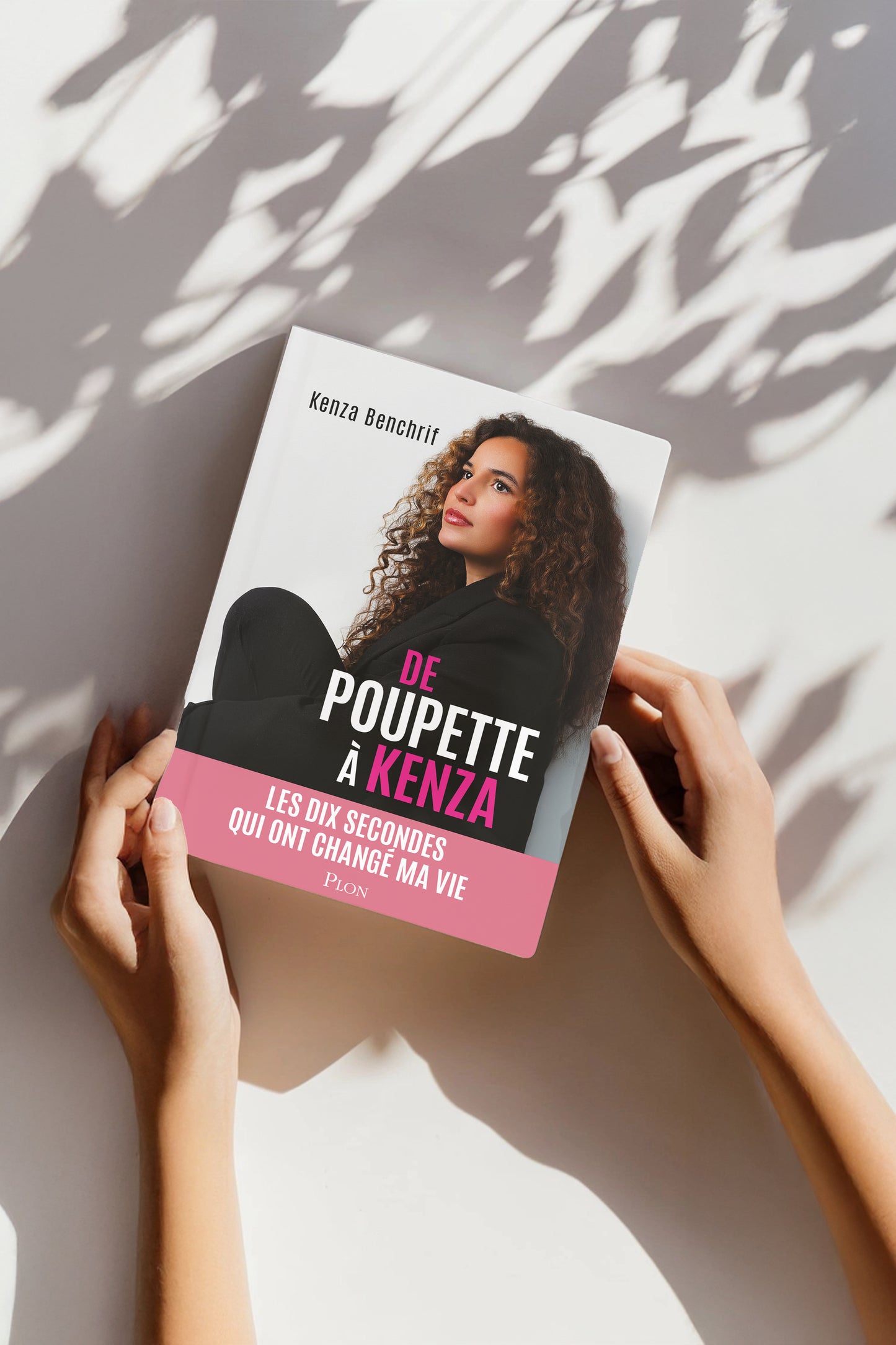 De Poupette à Kenza : Les dix secondes qui ont changé ma vie
