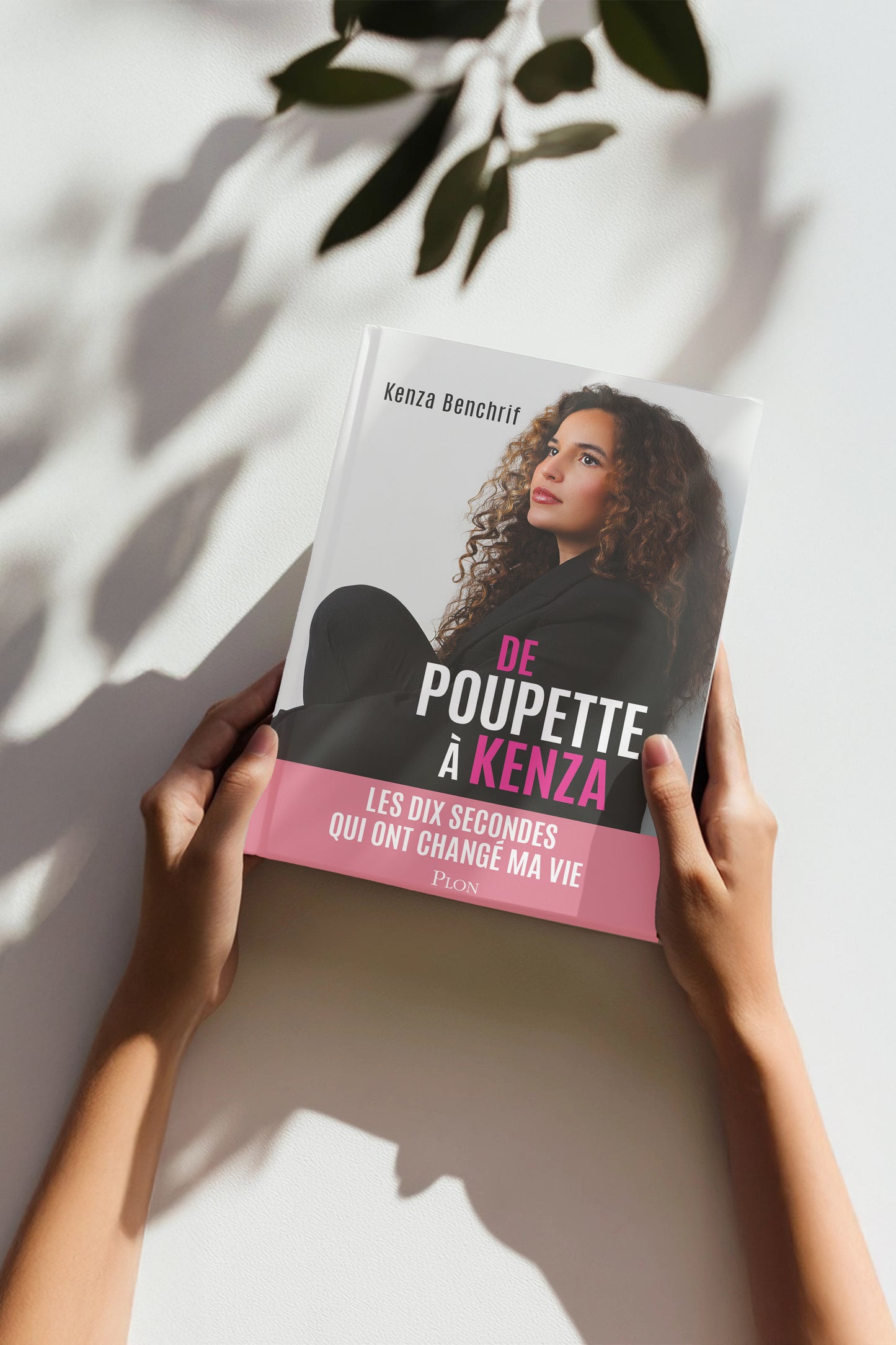 De Poupette à Kenza : Les dix secondes qui ont changé ma vie